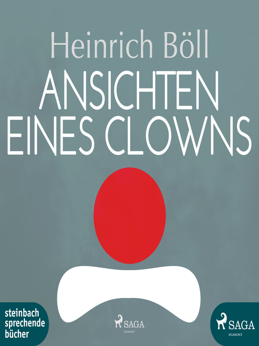 Title details for Ansichten eines Clowns (Ungekürzt) by Heinrich Böll - Available